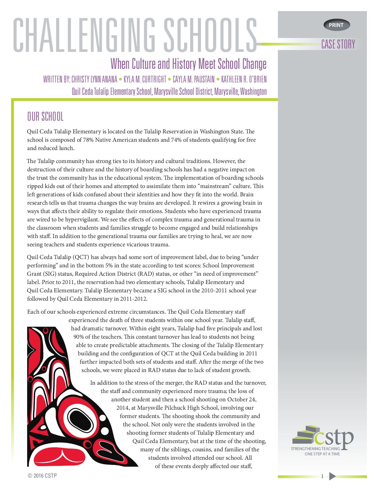 Challenging Schools: When Culture and History Meet School Change by Quil Ceda Tulalip Elementary, Marysville School District