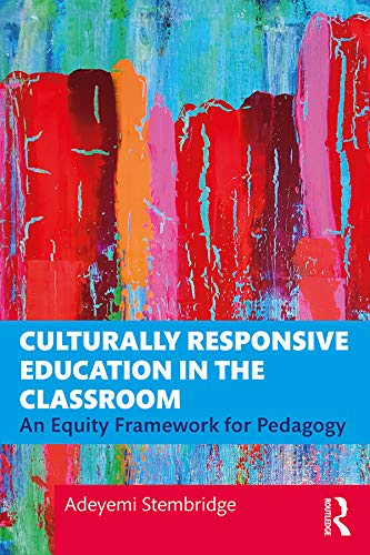 WERD (WA Educators Read and Discuss) Book Study – Culturally Responsive Education in the Classroom by Dr. Adeyemi Stembridge