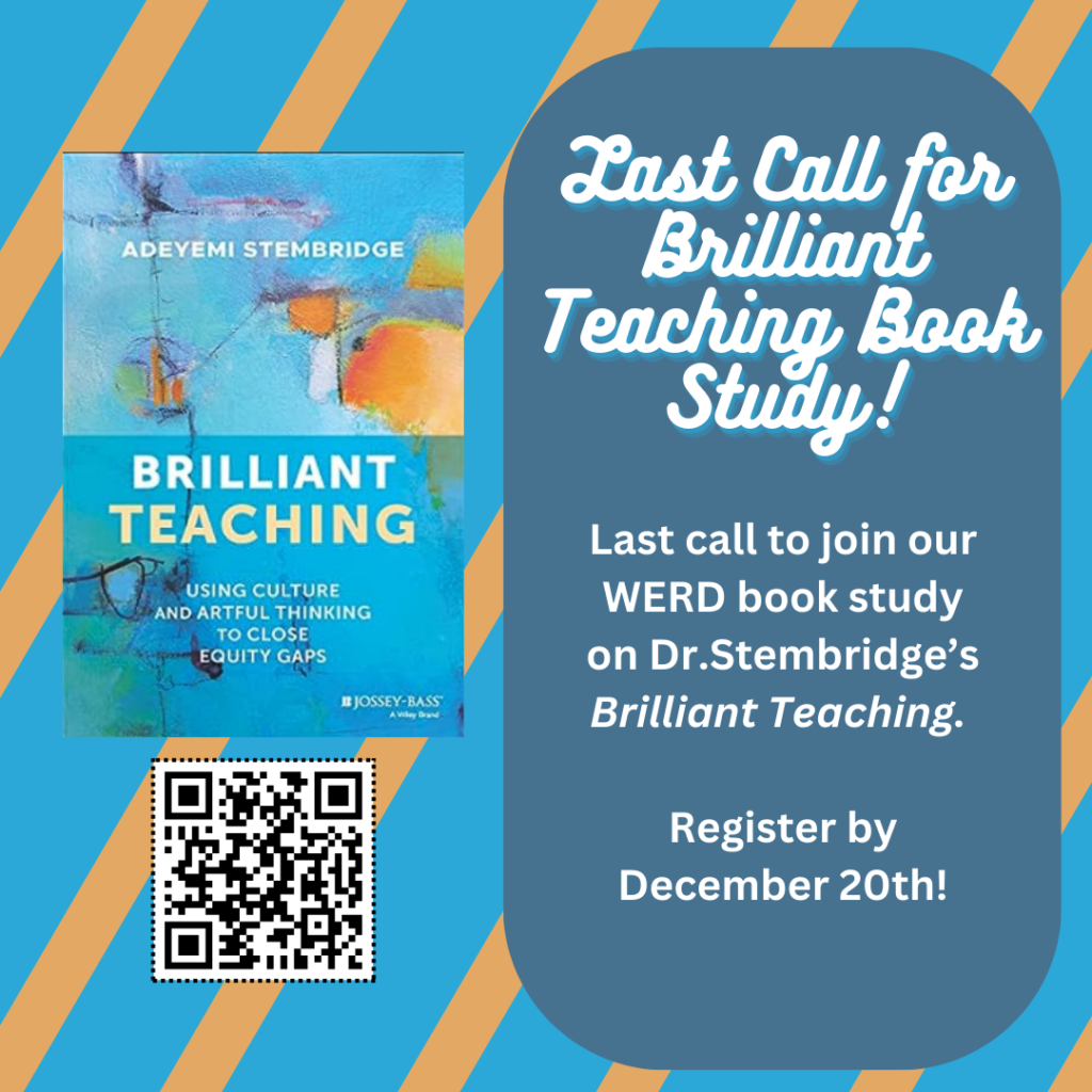 WERD Book Study: Brilliant Teaching